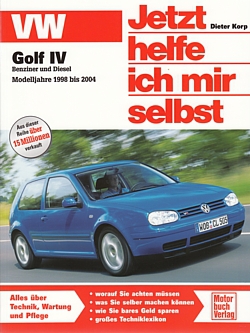 VW Golf IV Benziner und Diesel, Modelljahre 1998 bis 2004