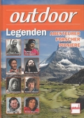 Outdoor Legenden: Abenteurer - Forscher - Pioniere