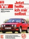 VW Golf GTI / 16 V / G 90 ab Januar '84 & Jetta GT/GTX ab Oktober '84