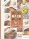 Brotbackbuch Nr. 1 - Grundlagen & Rezepte für ursprüngliche Brote