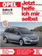 Opel Zafira B, alle Modelle ab 2005, Benziner + Diesel