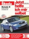 Skoda Octavia II ab Modelljahr 2004, Benziner + Diesel