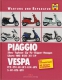 Piaggio & Vespa - Das Schrauberbuch mit farbigen Schaltplänen