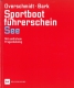 Sportbootführerschein See