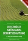 Zeitgemäße Grünlandbewirtschaftung