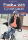 Praxiswissen für Alltagsradler