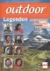 Outdoor Legenden: Abenteurer - Forscher - Pioniere