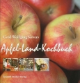 Apfel-Land-Kochbuch: Genuss fr alle Sinne