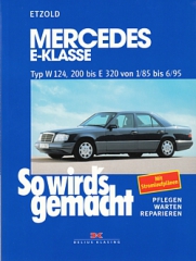 Mercedes E-Klasse, Typ W 124, 200 bis E 320 von 1/85 bis 6/95