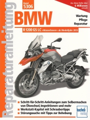 BMW R 1200 GS LC + BMW R 1200 GS LC Adventure ab Modelljahr 2013