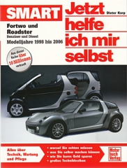 SMART - Fortwo und Roadster, Modelljahre 1998 bis 2006