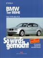 BMW 1er Reihe von 9/04 bis 8/11 - E87/E81/E82/E88