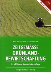 Zeitgemäße Grünlandbewirtschaftung